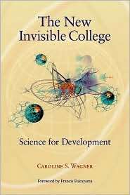 The New Invisible College Science for Development, (0815792131 