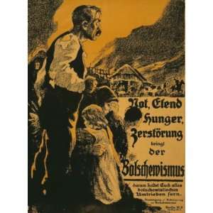  World War I Poster   Not Elend Hunger Zerstorung bringt 