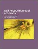 Milk Production Cost Accounts; Principles and Methods