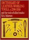   1700 1950 And the Tools of Allied Trades by R. A. Salaman, Astragal