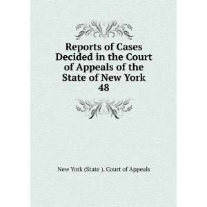  Reports of Cases Decided in the Court of Appeals of the 