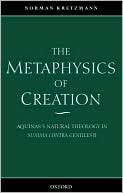 The Metaphysics of Creation Norman Kretzmann