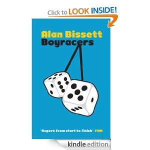 Boyracers Alan Bissett  Kindle Store