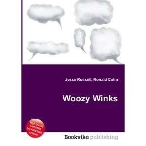  Woozy Winks Ronald Cohn Jesse Russell Books