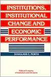 Institutions, Institutional Change and Economic Performance 