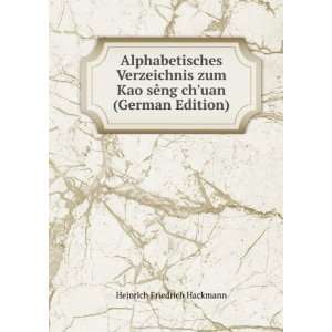  Alphabetisches Verzeichnis zum Kao sÃªng chuan (German 