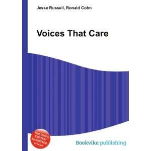  Voices That Care Ronald Cohn Jesse Russell Books