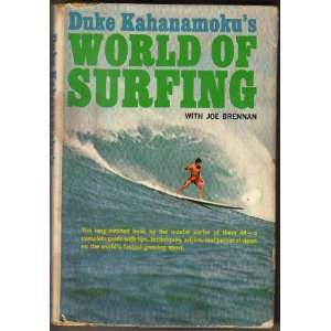   of Surfing with Joe Brennan Duke and Joe Brennan Kahanamoku Books
