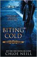 Biting Cold (Chicagoland Chloe Neill Pre Order Now