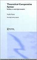 Theoretical Comparative Syntax Naoki Fukui