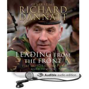   the Front (Audible Audio Edition) General Sir Richard Dannatt Books