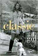 Classic (It Girl Series #10) Cecily von Ziegesar
