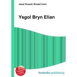  Ysgol Bryn Elian Ronald Cohn Jesse Russell Books