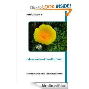 Jahreszeiten Freu Büchlein (German Edition) Patricia Koelle  