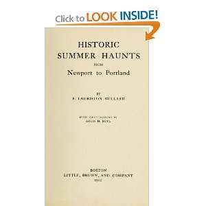   Newport To Portland F. Lauriston (Frederic Lauriston) Bullard Books