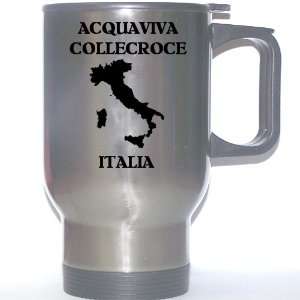  Italy (Italia)   ACQUAVIVA COLLECROCE Stainless Steel 