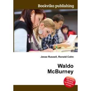  Waldo McBurney Ronald Cohn Jesse Russell Books