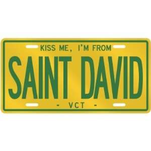  NEW  KISS ME , I AM FROM SAINT DAVID  SAINT VINCENT AND 