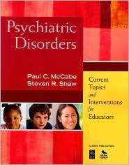 Psychiatric Disorders Current Topics and Interventions for Educators 