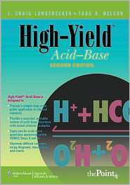 Acid Base, (0781796555), J. Craig Longenecker, Textbooks   Barnes 