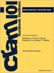 Studyguide for Statistics A Tool for Social Research by Joseph F 