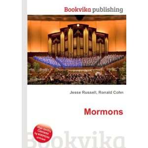  Mormons Ronald Cohn Jesse Russell Books