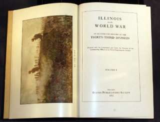 ILLINOIS IN THE WORLD WAR 33rd Division WW l 2 Volumes 1921 Very Nice 