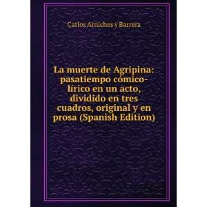   en prosa (Spanish Edition) Carlos Arniches y Barrera Books