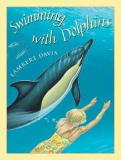   Dolphins by Lambert Davis, Scholastic, Inc.  Paperback, Hardcover