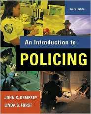   to Policing, (0495095451), John S. Dempsey, Textbooks   