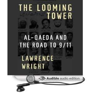  The Looming Tower Al Qaeda and the Road to 9/11 (Audible 