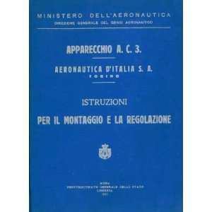 Aeronautica DItalia S.A. AC.3 Aircraft Maintenance Manual 