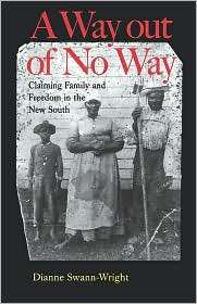 Way Out Of No Way, (0813921376), Dianne Swann Wright, Textbooks 