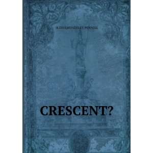  CRESCENT? H.CHOLMONDELEY PENNELL Books