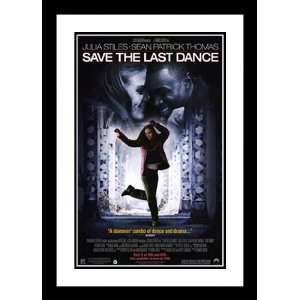  Save the Last Dance 20x26 Framed and Double Matted Movie 