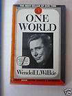 One World Wendell Wilkie 1945  