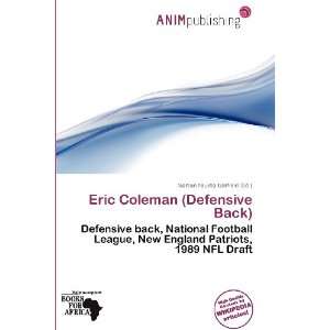  Eric Coleman (Defensive Back) (9786138478850) Norton 