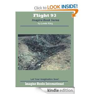 Flight 93 An Imagine Book (Imagine Book Series) Lewis King  