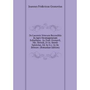   In De Betouw. (Romanian Edition) Joannes Fridericus Gronovius Books