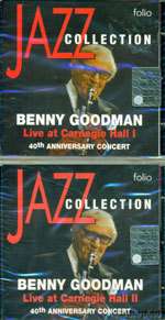 Benny Goodman Live at Carnegie Hall 2 CD Set 40th Anniversary Concert 