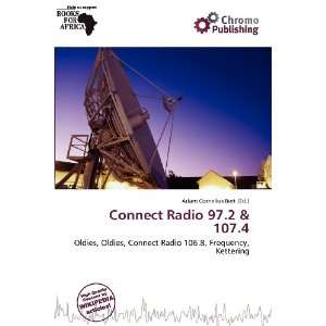   Connect Radio 97.2 & 107.4 (9786200766397) Adam Cornelius Bert Books