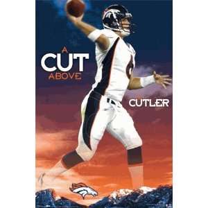  Jay Cutler of the NFLs Denver Broncos Poster; A Cut 