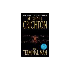 The Terminal Man Michael Crichton Books