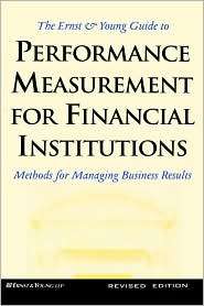 The Ernst & Young Guide to Performance Measurement For Financial 