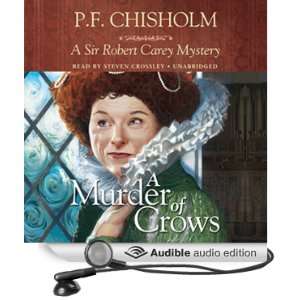  A Murder of Crows A Sir Robert Carey Mystery (Audible 