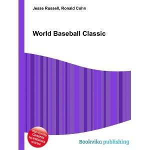  World Baseball Classic Ronald Cohn Jesse Russell Books