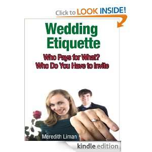 Wedding Etiquette Who Pays for What? Who Do You Have to Invite 
