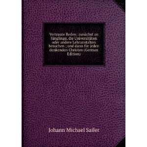   dann fÃ¼r jeden denkenden Christen (German Edition) Johann Michael