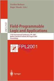 Field Programmable Logic and Applications 11th International 