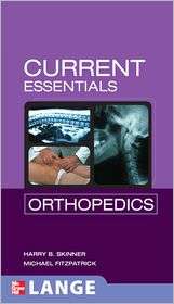 Current Essentials Orthopedics, (0071439234), Harry B. Skinner 